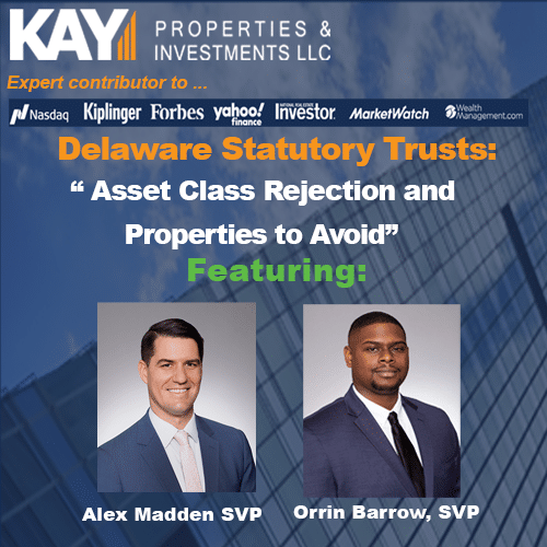 History of DSTs and Current Marketplace Conditions Kay Properties