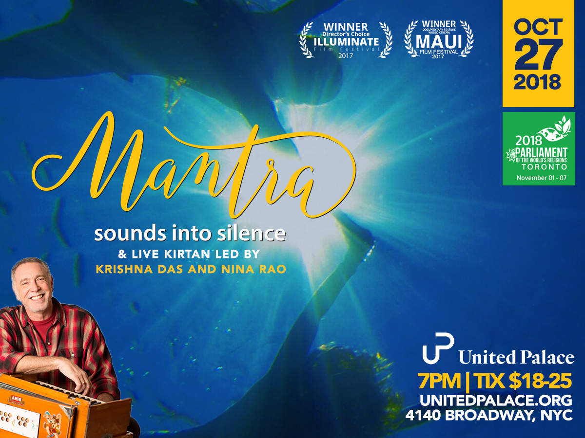 MantraSounds into Silence Movie & Kirtan with Krishna Das and Nina Rao