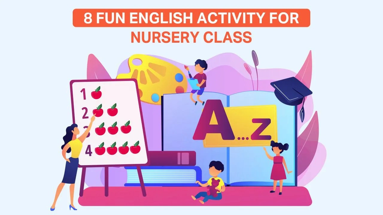 8 Fun English Activity For Nursery Class
