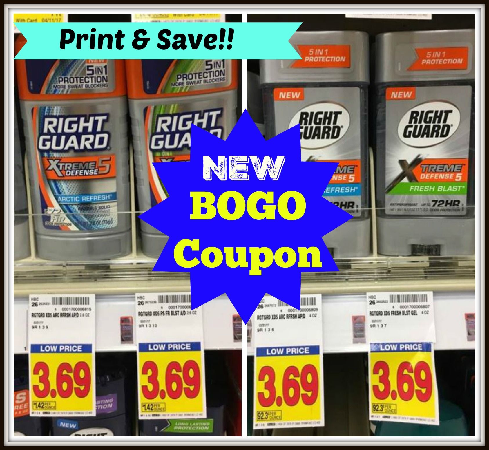 NEW BOGO Right Guard Xtreme Coupons = as low as 1.85 at Kroger (or