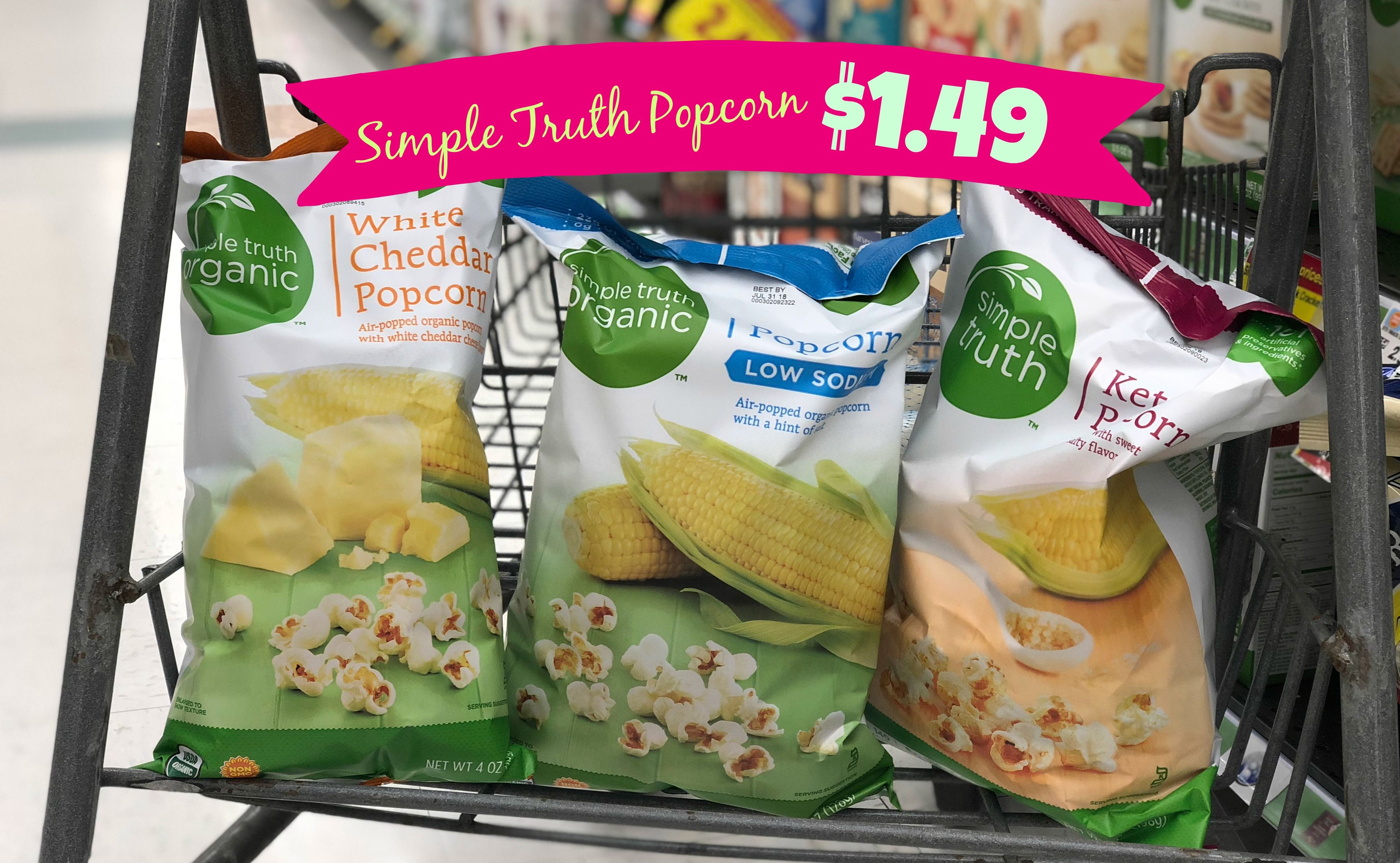 Simple Truth Organic Popcorn ONLY 1.49 at Kroger (Reg 2.49)! Kroger