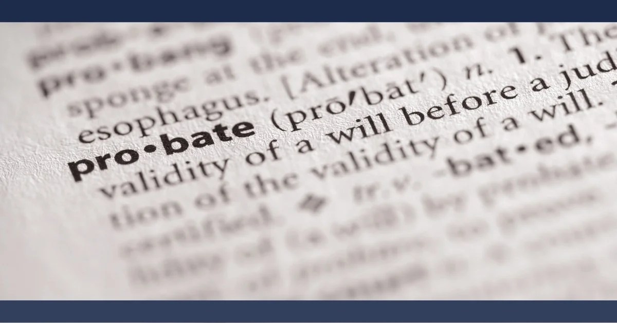 Probate Court FAQs Does Your Case Require Probate Approval? The