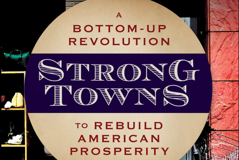 The Strong Town Movement Comes to Sulphur Springs September 23, 2021