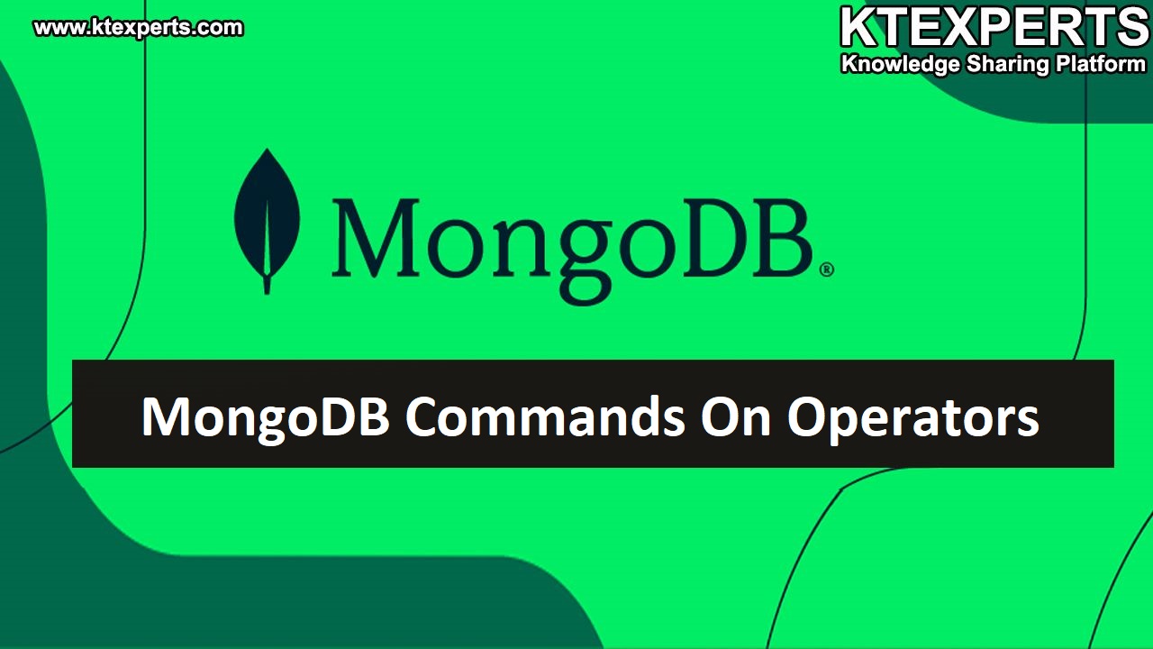 MongoDB Query Operators Part3 KTEXPERTS