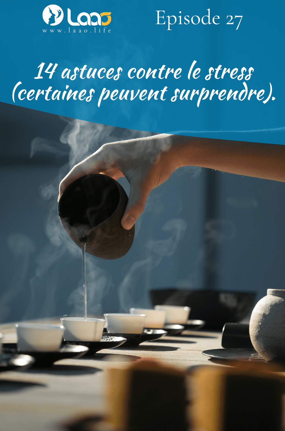 14 astuces contre le stress (certaines peuvent surprendre). laao.life