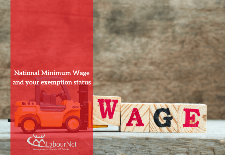 National Minimum Wage and your exemption status