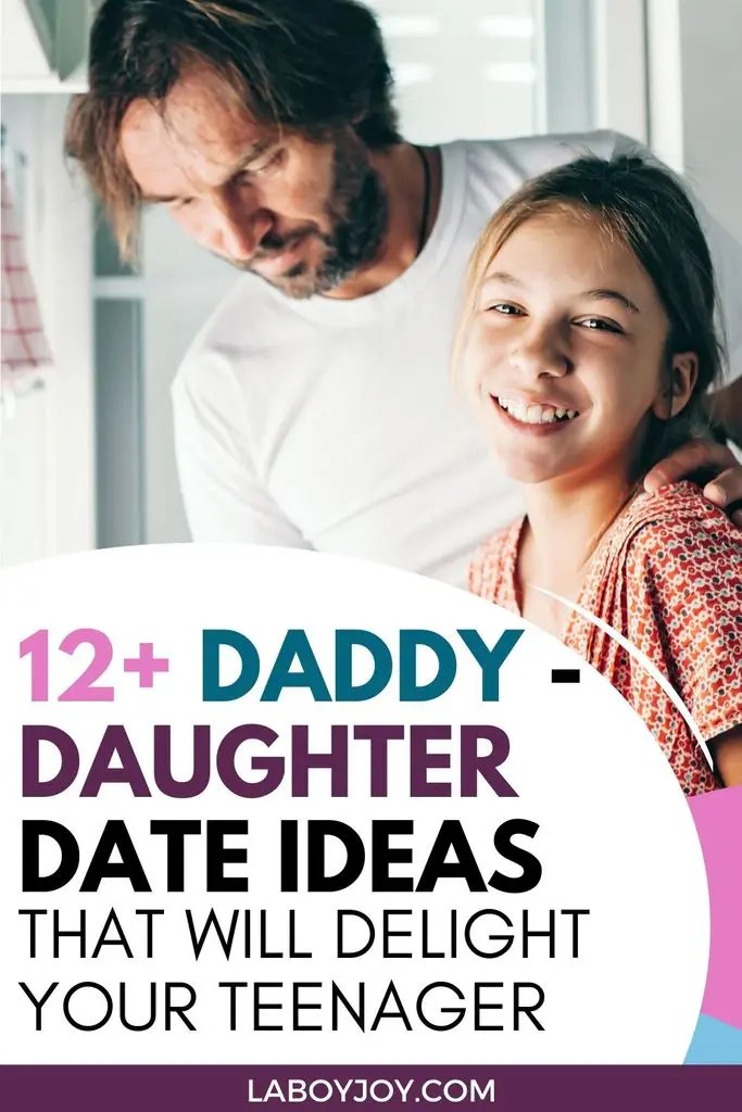 12+ DaddyDaughter Date Ideas That Will Delight Your Teen