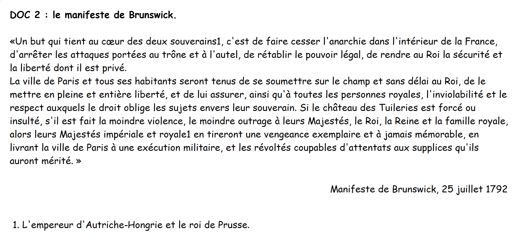 Doc 2 Extrait du manifeste de Brunswick, 25 juillet 1792 La Classe