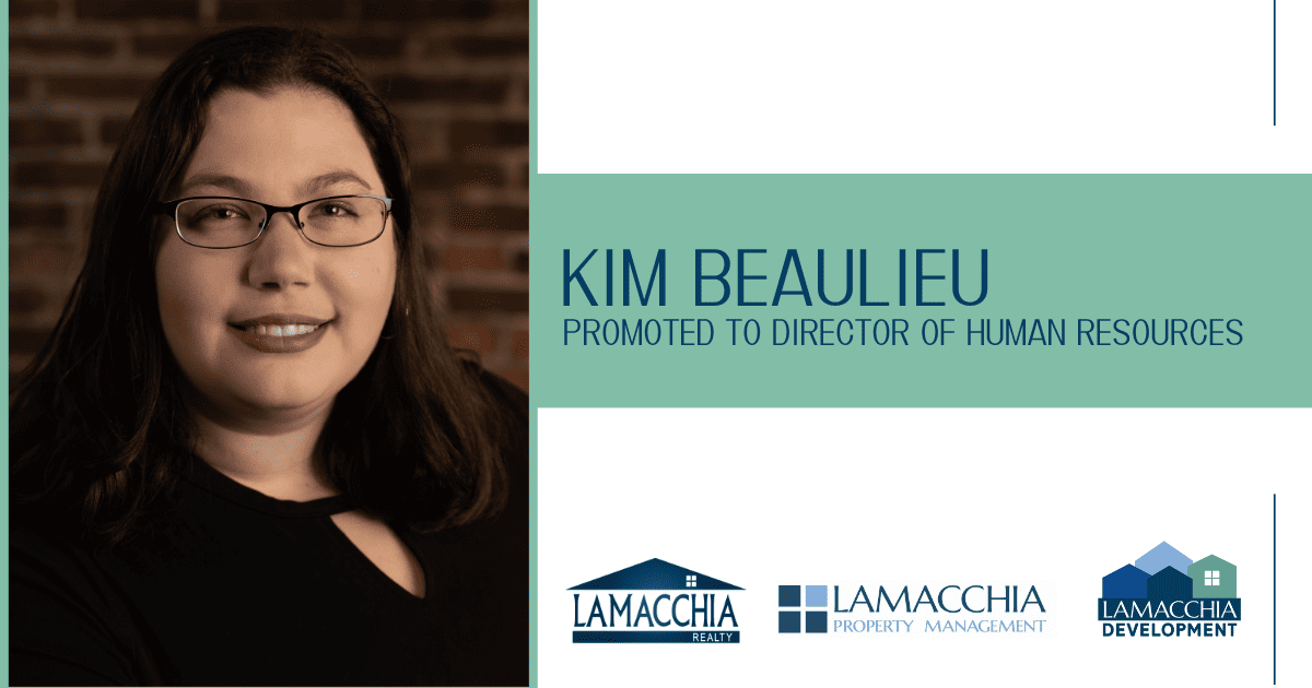 Kim Beaulieu Promoted to Director of Human Resources Lamacchia Realty