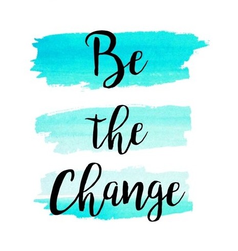 Be The Change You Wish To See In The World Retro Chic Poster By Michelle Little Be The Change You Wish To See In The World - La Magra Consulting