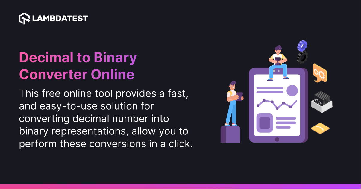 Decimal to Binary Online Converter LambdaTest