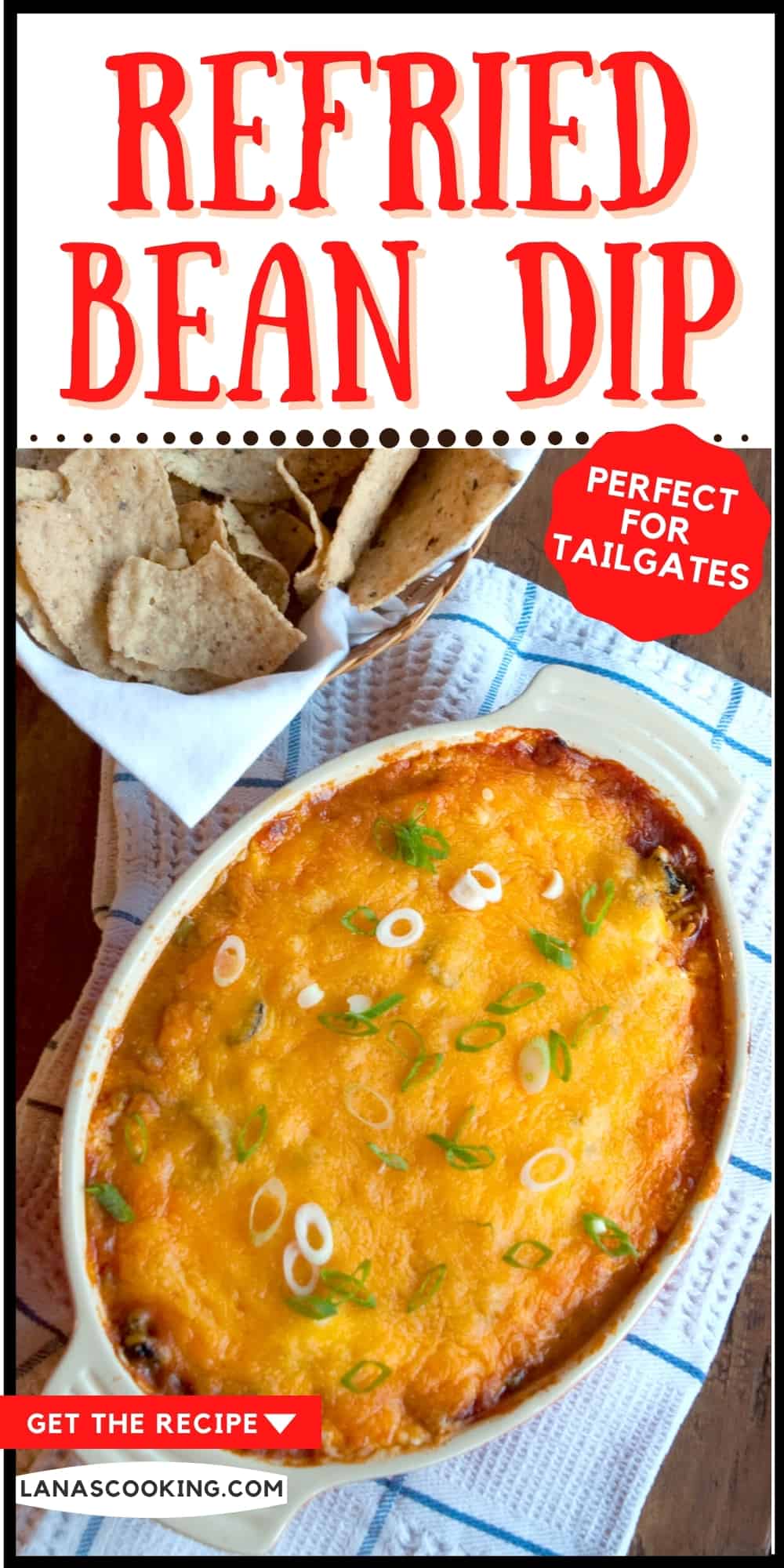 Refried Bean Dip Lana's Cooking