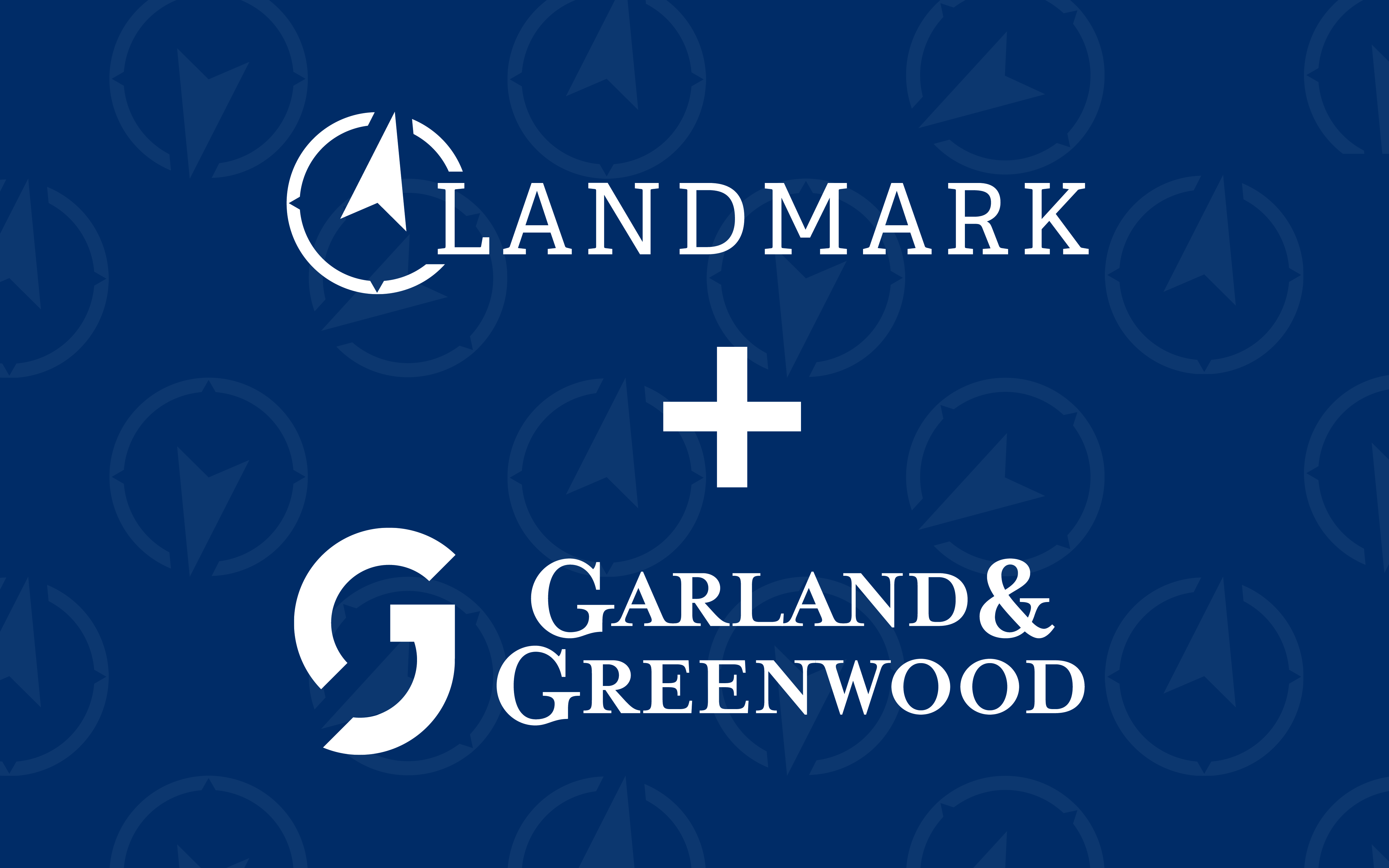Landmark CPAs Announces Merger with Garland & Greenwood CPAs, Expands