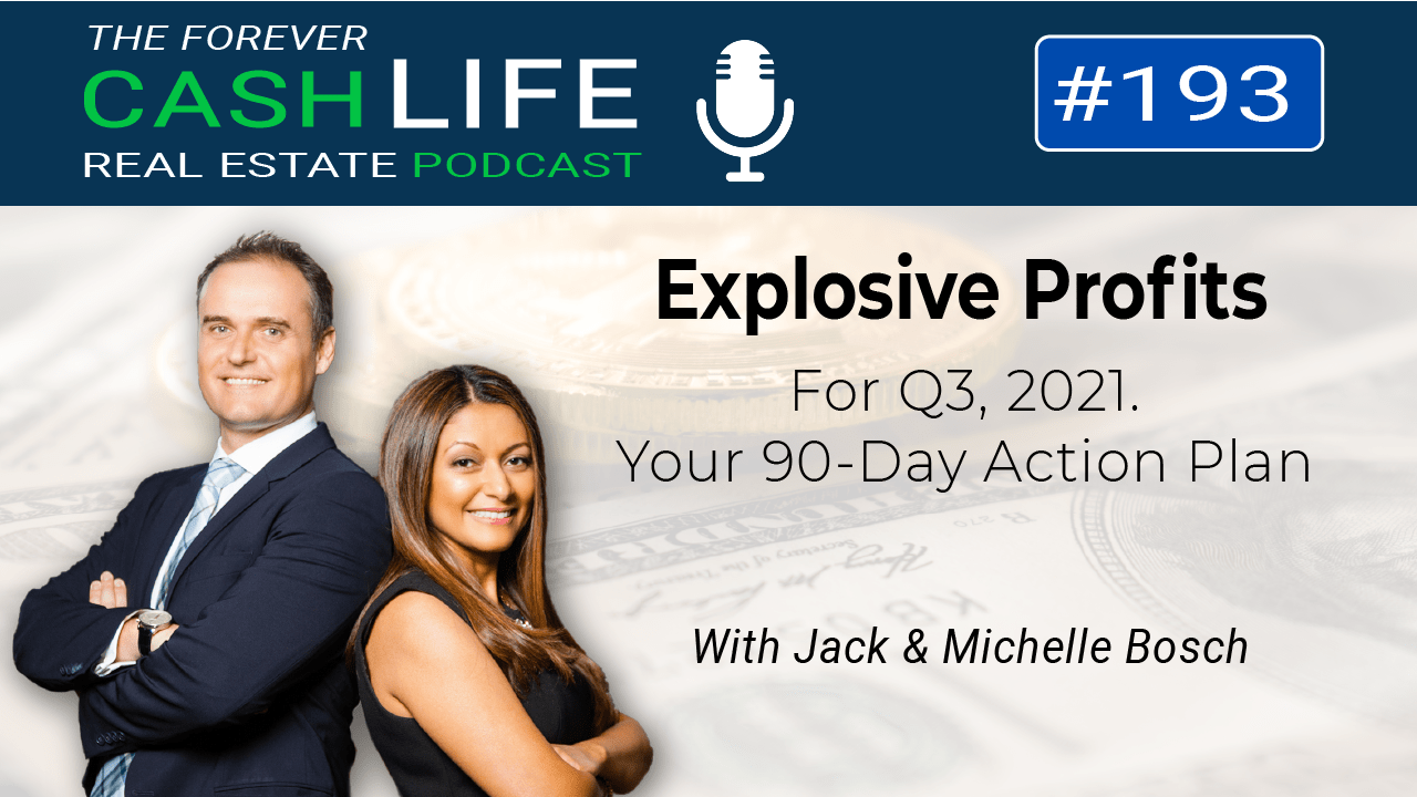 Explosive Land Profits For Q3, 2021 Your 90Day Action Plan for Land