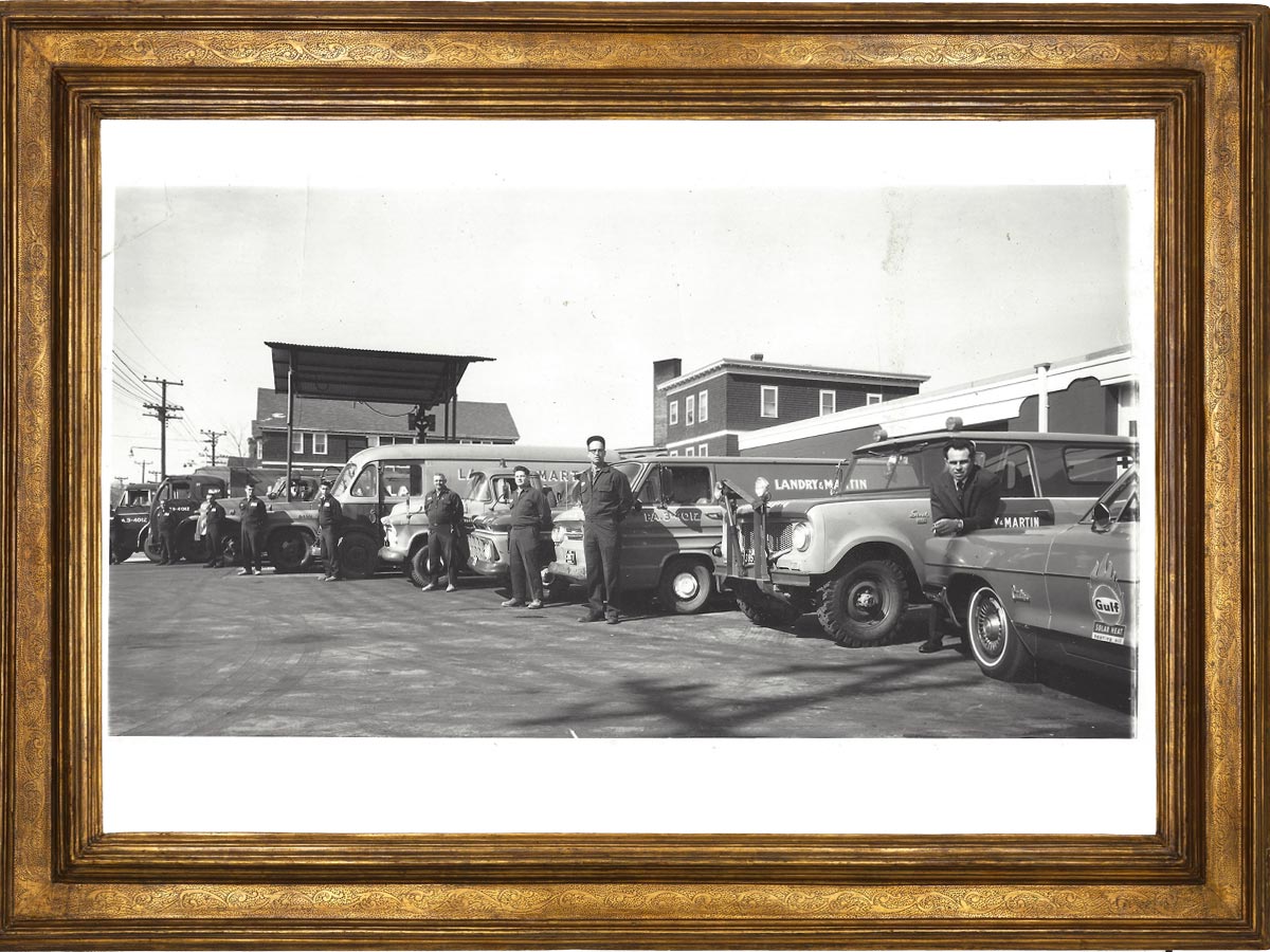 Oil & HVAC Company History in RI & MA Landry & Martin Oil