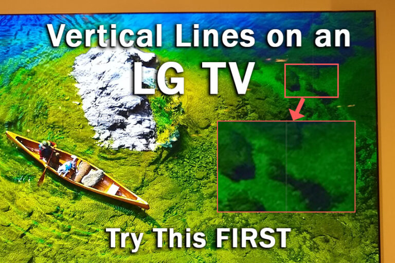Vertical Lines on LG TV Try This FIRST