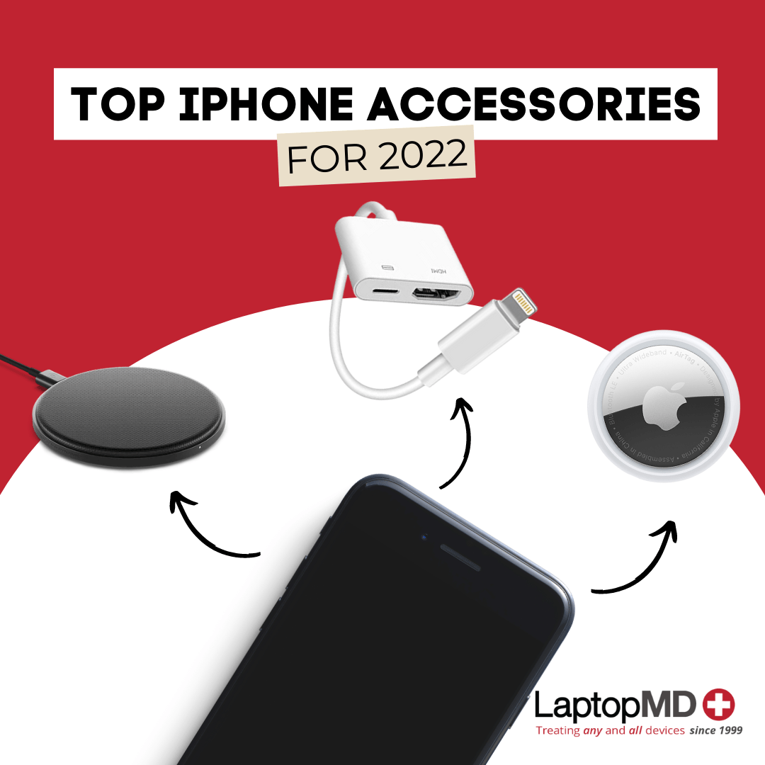 Top 4 iPhone accessories for 2022 LaptopMD
