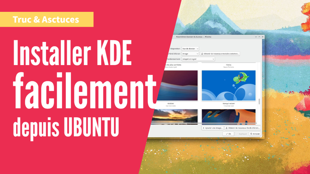 Comment installer KDE depuis Ubuntu facilement ?
