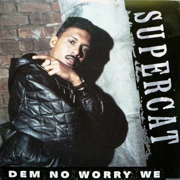 Super Cat - Dem No Worry We 1992 frente