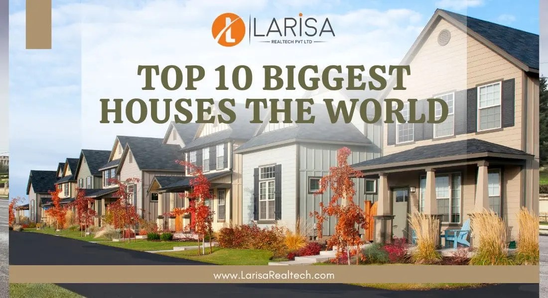 Top 10 Biggest House in the World 2024 New List
