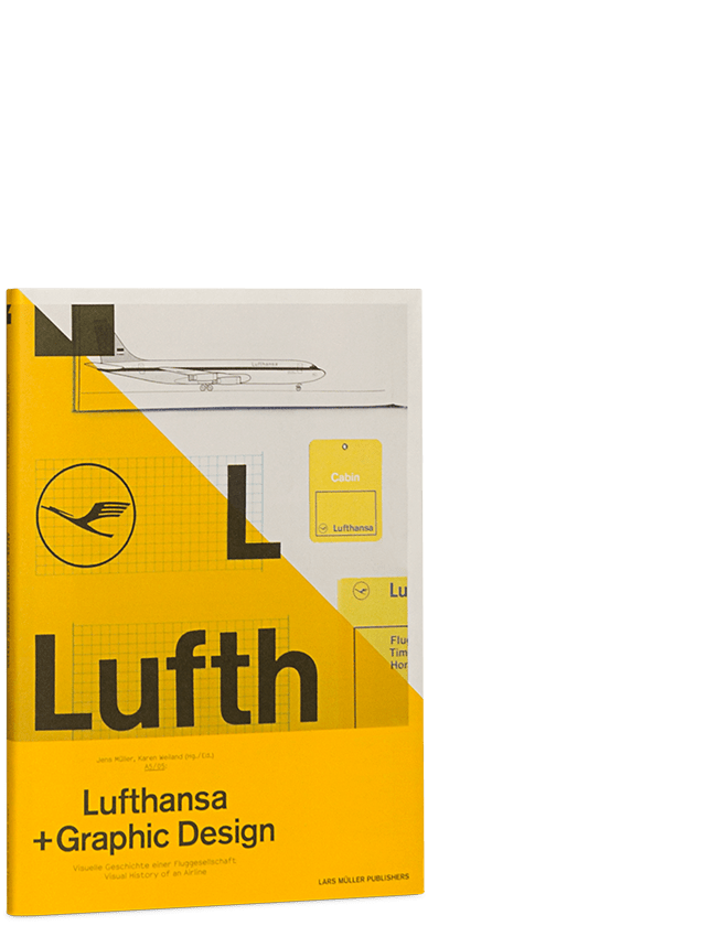 A5/05 Lufthansa und Graphic Design Lars Müller Publishers