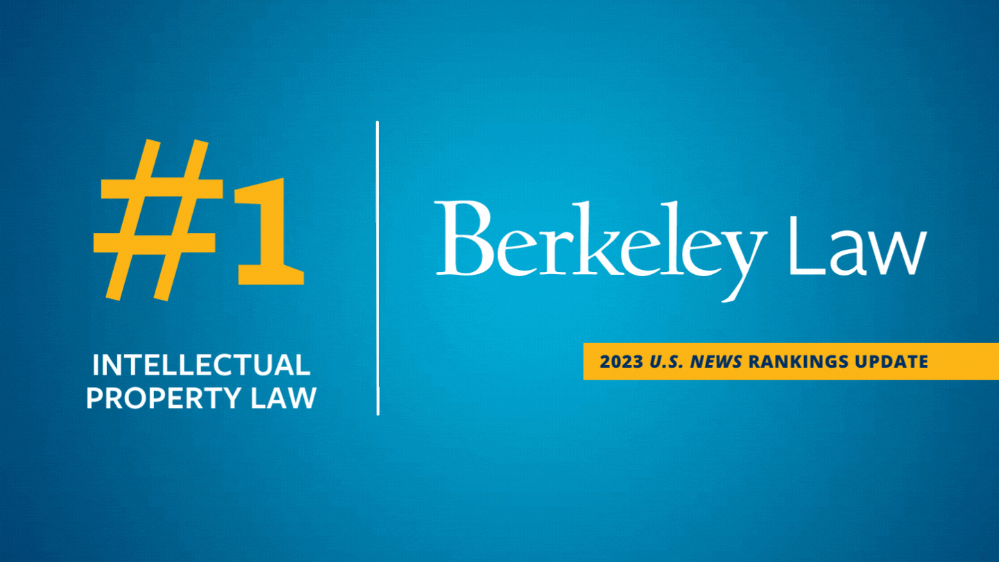 Sharing Good News Berkeley Law Rankings Update from Dean Chemerinsky