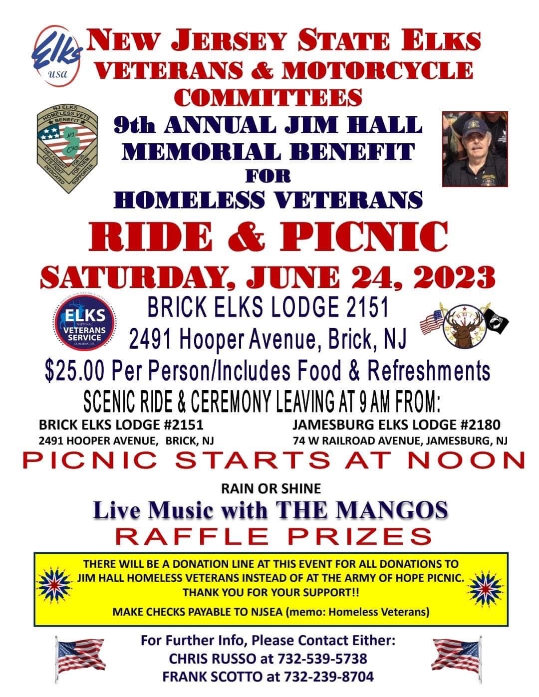 NJ STATE ELKS VETERANS & MOTORCYCLE COMMITTEES 9th ANNUAL JIM HALL BENEFIT FOR HOMELESS VETERANS