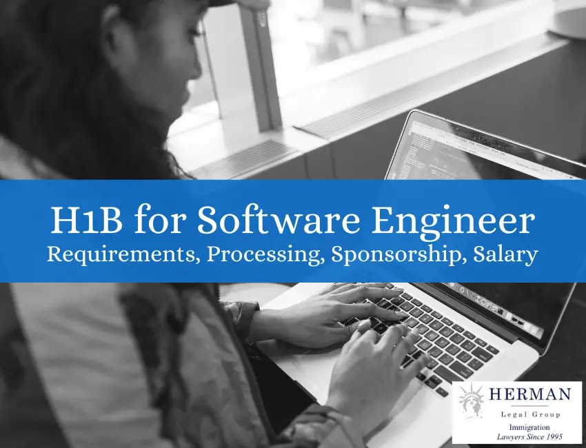 Herman Legal Group's Guide to H1B for Software Engineers