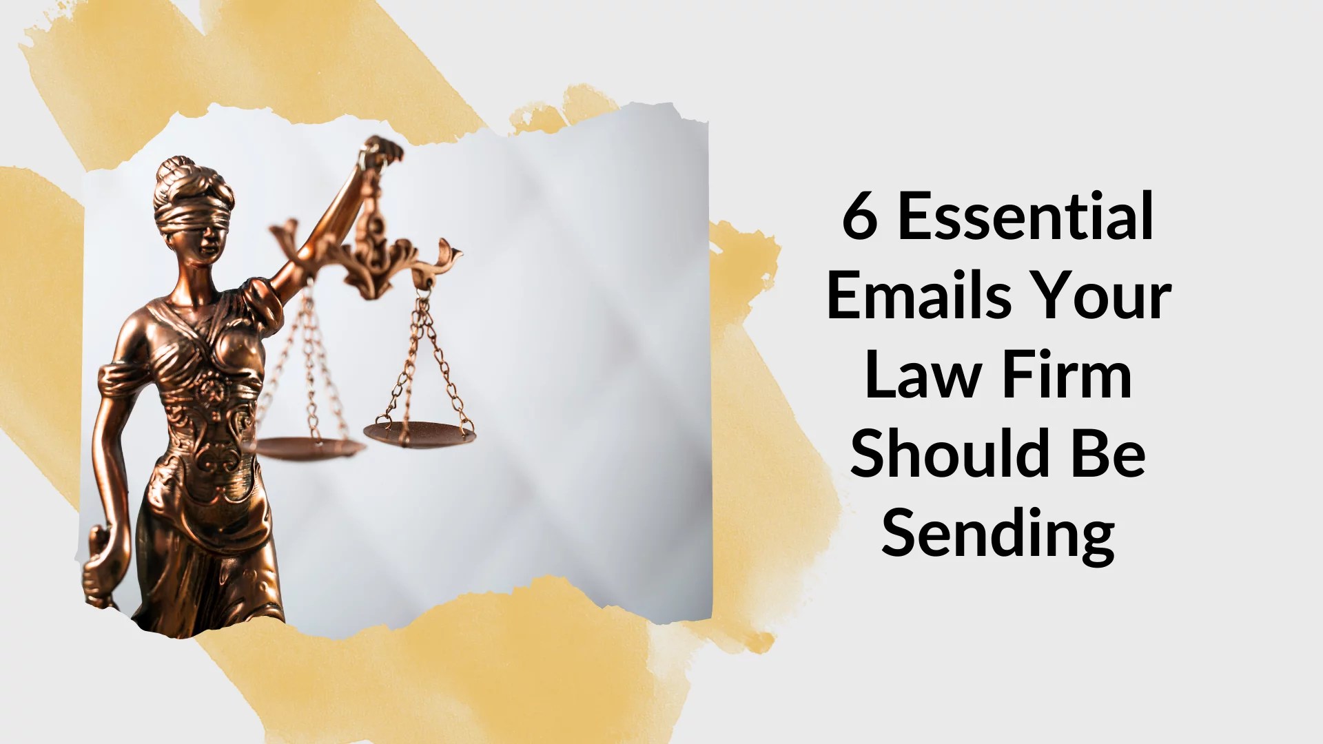 6 Essential Emails Your Law Firm Should Be Sending LawSites