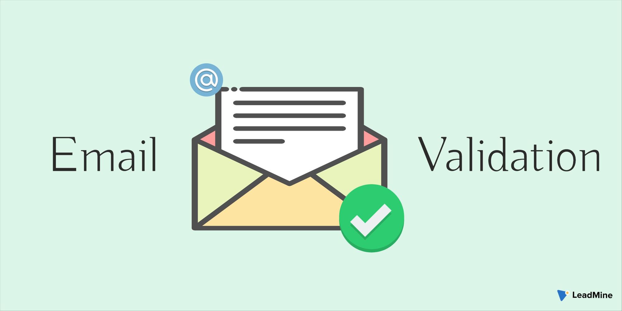 Email Validation Definition, How It Works, Benefits, How to Validate