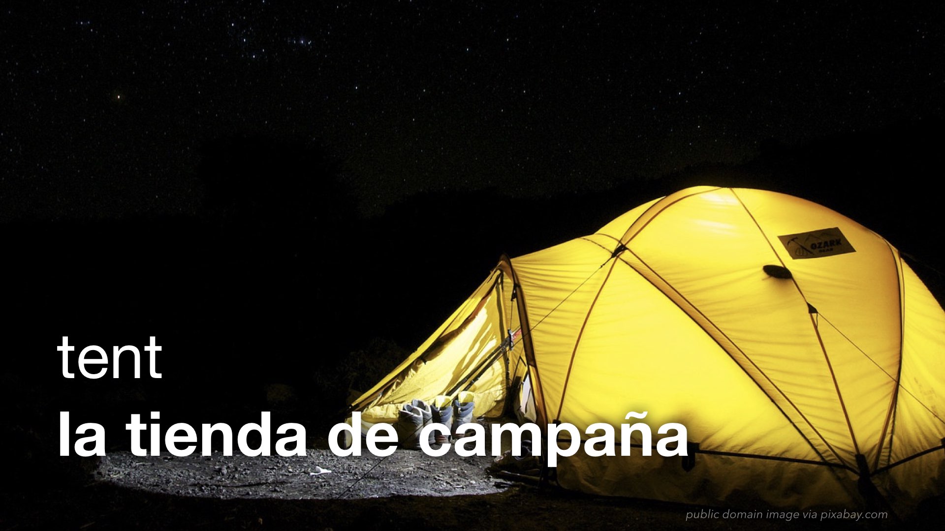 Spanish Vocabulary Camping and the Outdoors The LEAF Project