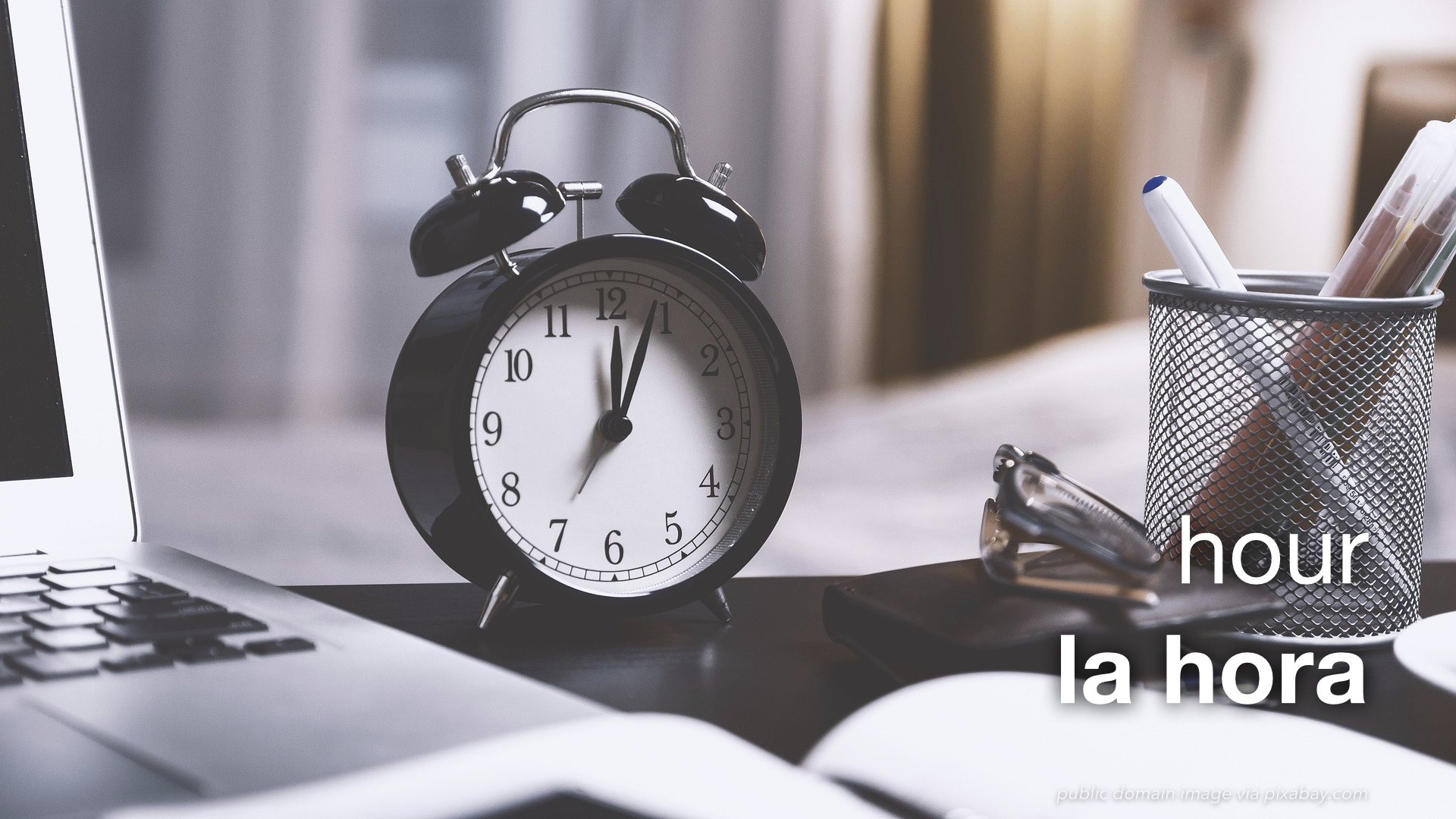 Spanish Vocabulary The 24Hour Clock The LEAF Project