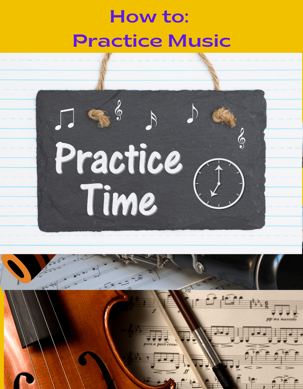 How to Practice Music Your Tips for Success!
