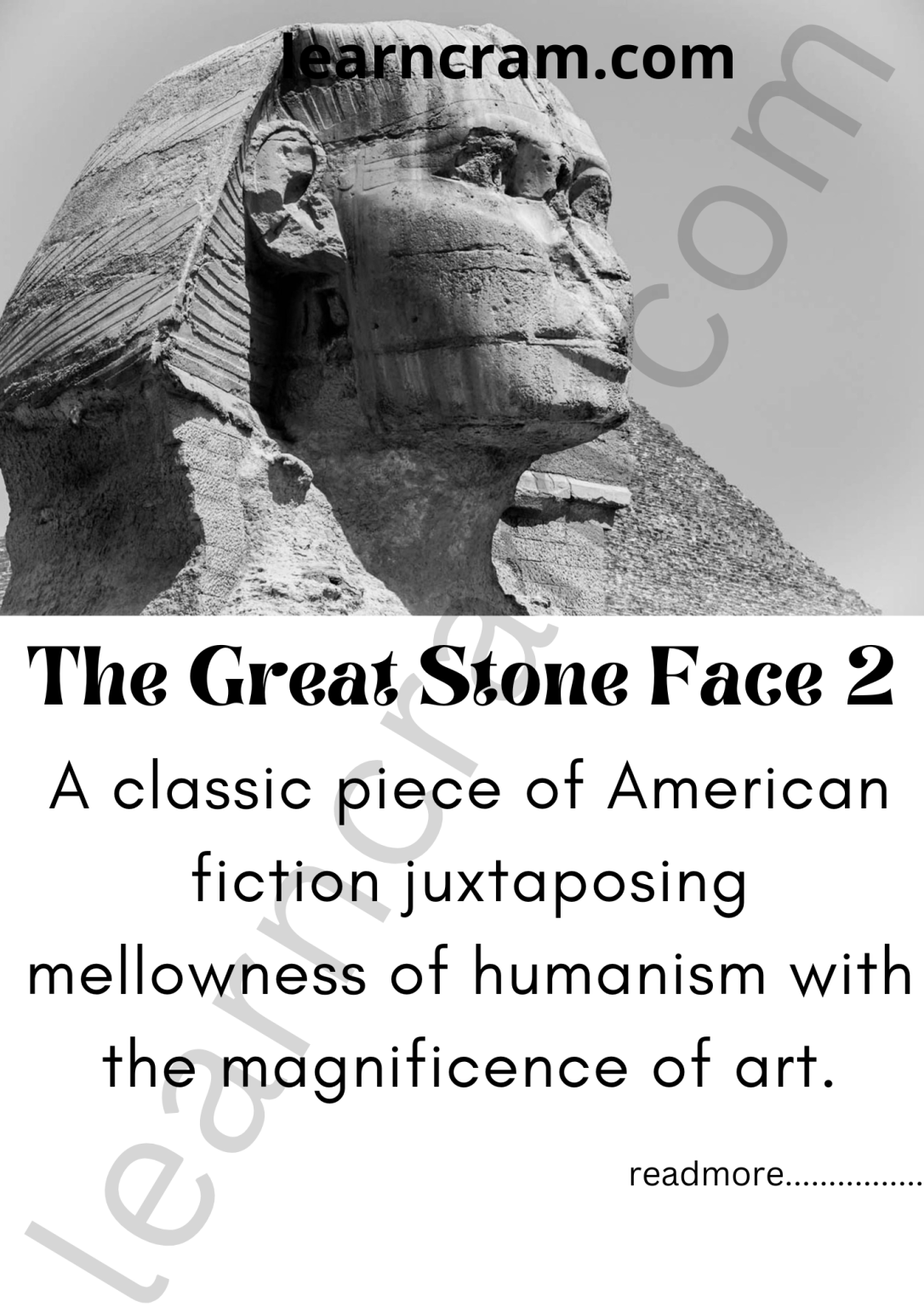 The Great Stone Face 2 Summary Analysis and Explanation Learn Cram
