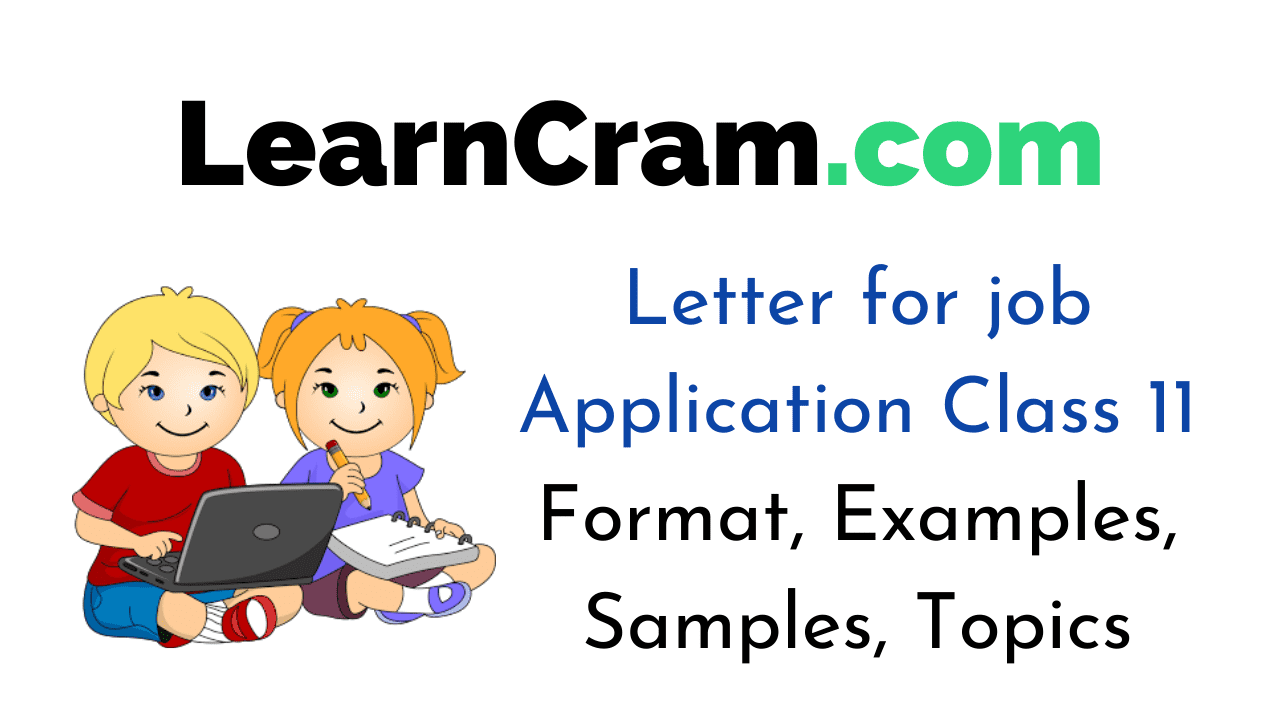 For employment, application format, writing application essays, job application letter sample pdf, application letter for a job vacancy and much more. Job Application Class Xi