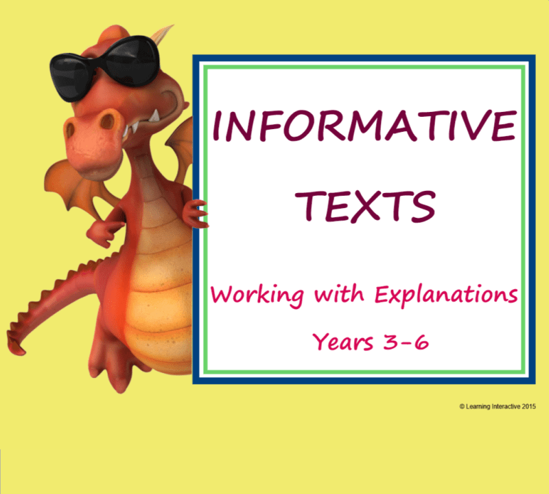 Informative Text Working with Explanations Years 3 6 Learning