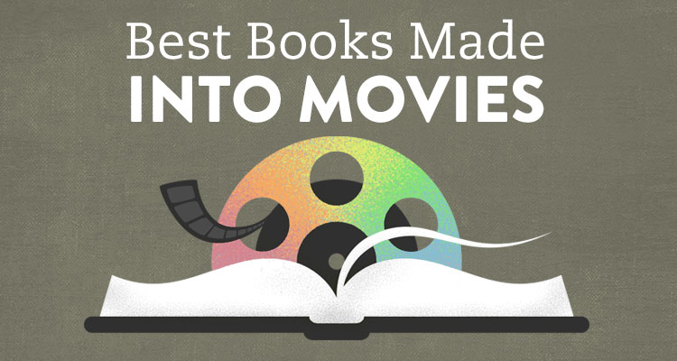 Made into Movies The Best Book to Film Adaptations Learning Liftoff