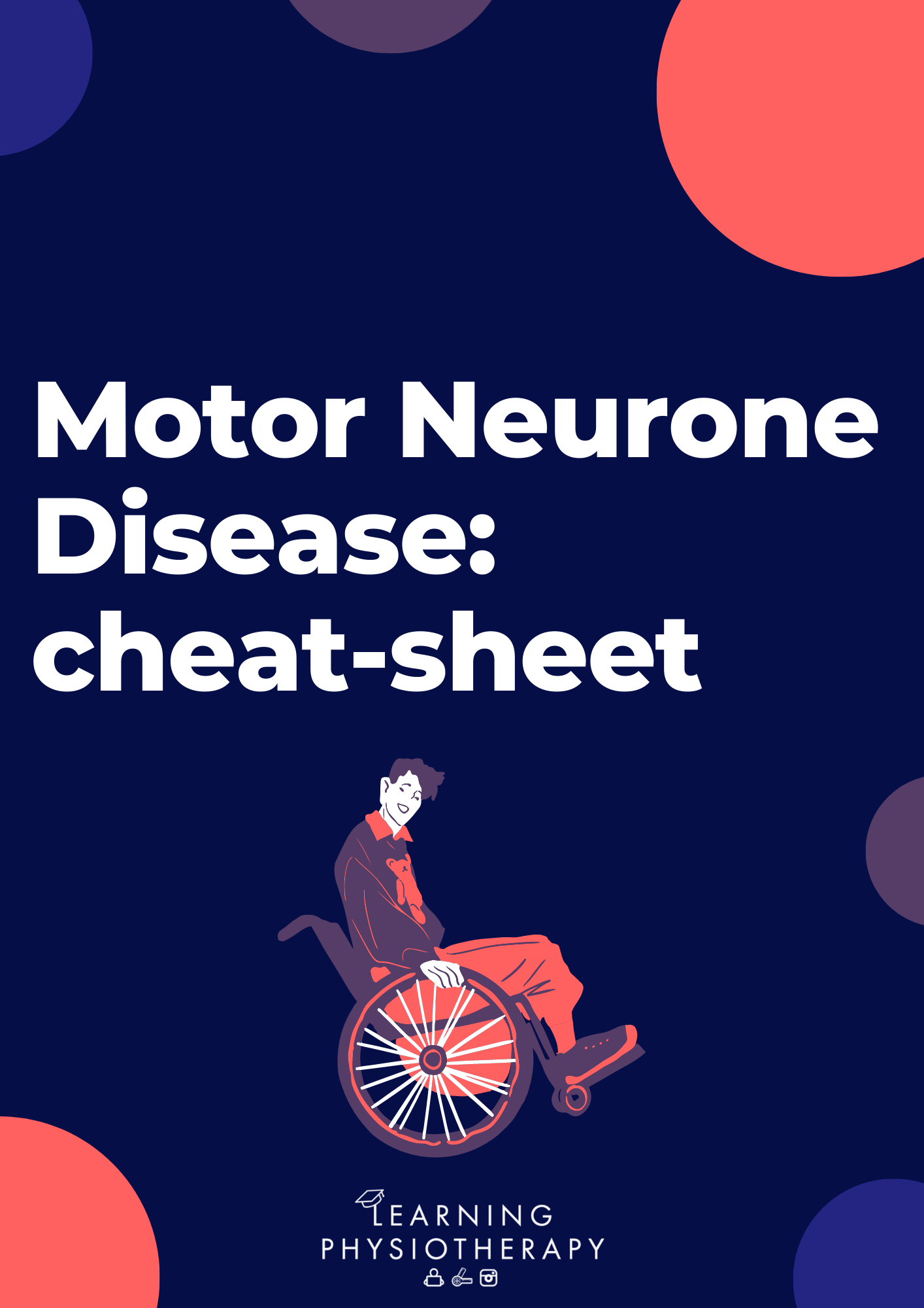 Motor Neurone Disease Cheat Sheet Learning Physiotherapy