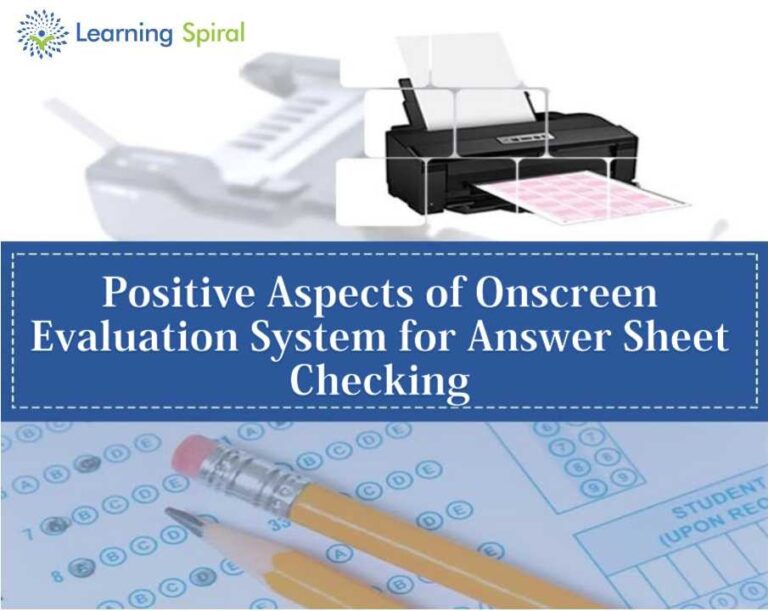 Positive Aspects of Onscreen Evaluation System for Answer Sheet