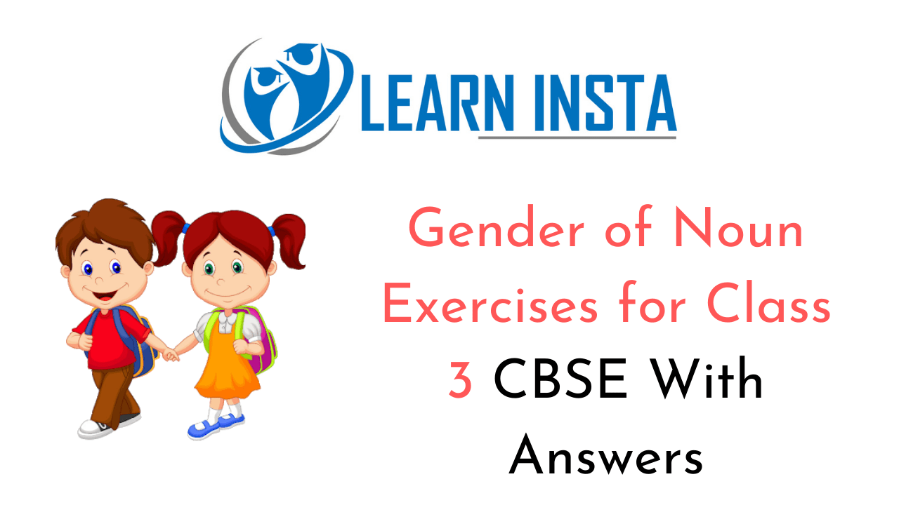 gender of nouns worksheet exercises for class 3 cbse with answers