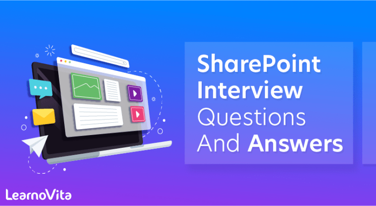 SharePoint Interview Questions and Answers LearnoVita