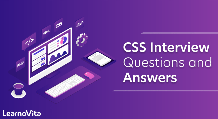 CSS Interview Questions and Answers Learnovita