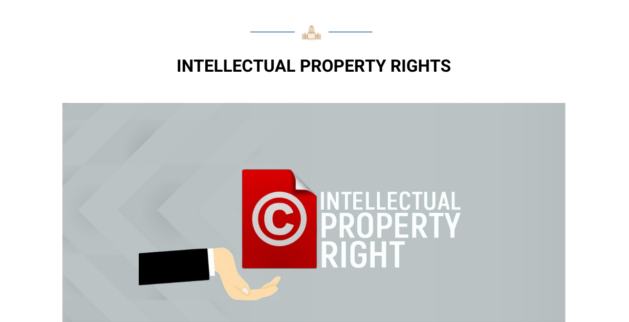 Intellectual Property Rights Legacy Law Offices