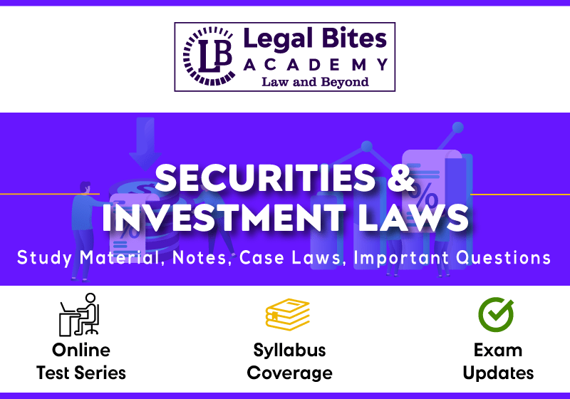 Securities And Investment Laws Notes, Case Laws And