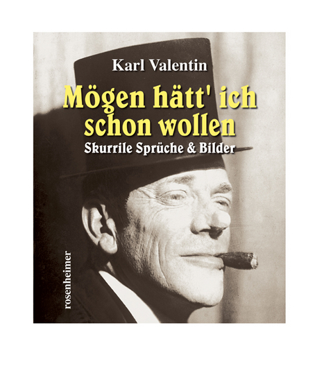 Mögen Hätt' Ich Schon Wollen Von Karl Valentin | Isbn 978-3-475-53843-8 | Buch Online Kaufen - Lehmanns.de 528_x_480_jpg