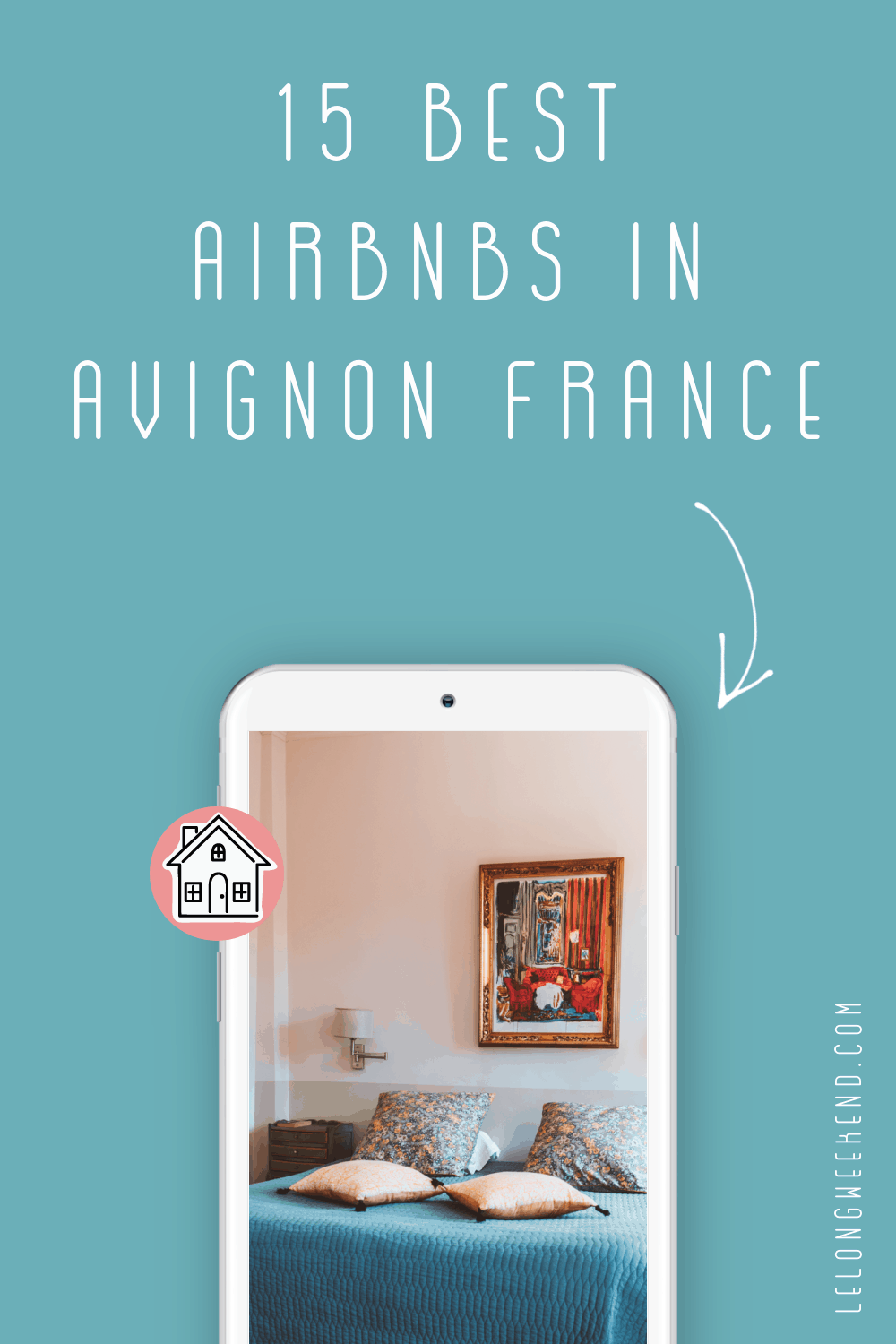 15 Best Airbnbs in Avignon, France For Every Style & Budget