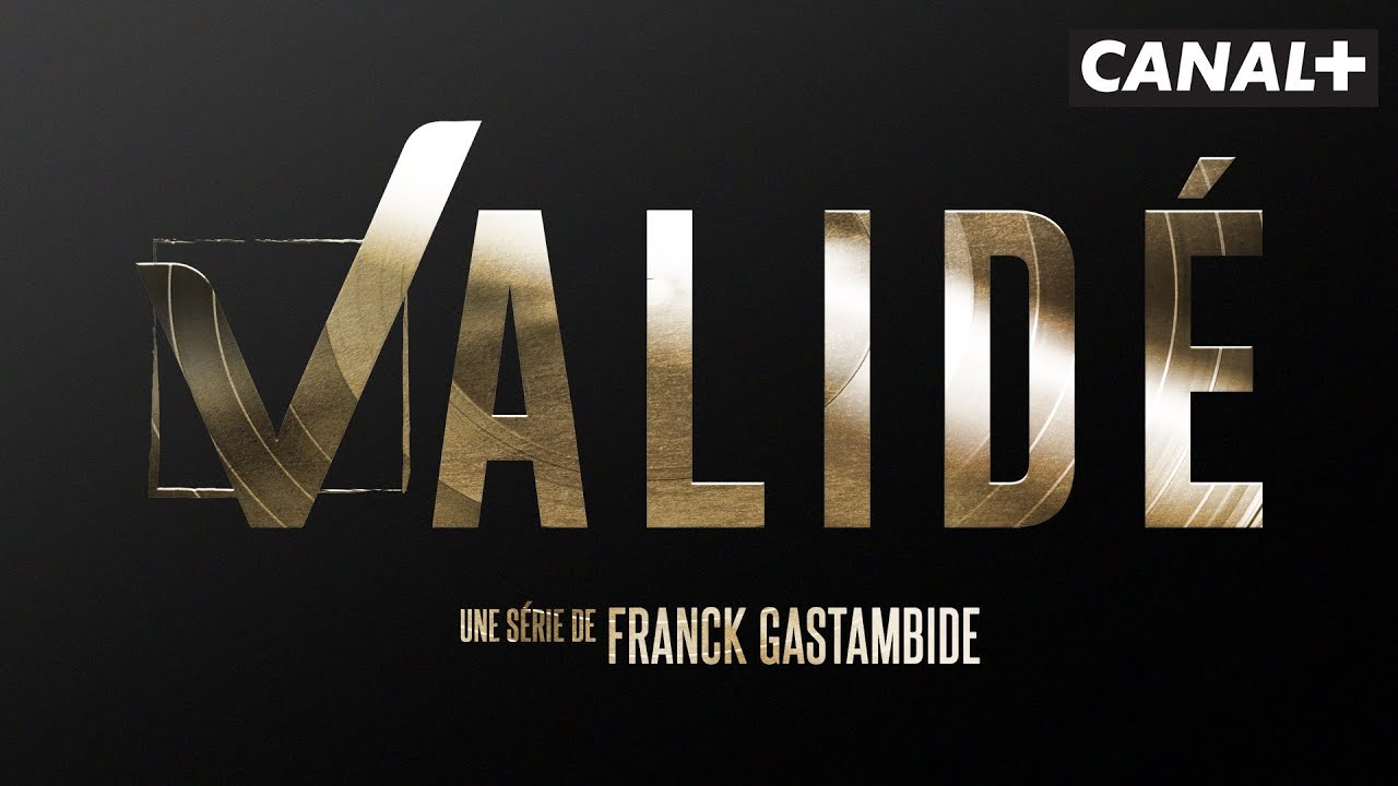 Validé saison 2 La date de sortie est prévue pour quand