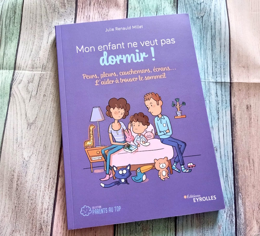 Mon Enfant Ne Veut Pas Dormir ! Liyah.fr Livre enfant
