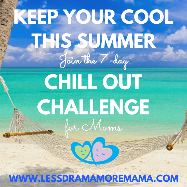 Summer The Perfect Time to Chill Out Less Drama More Mama