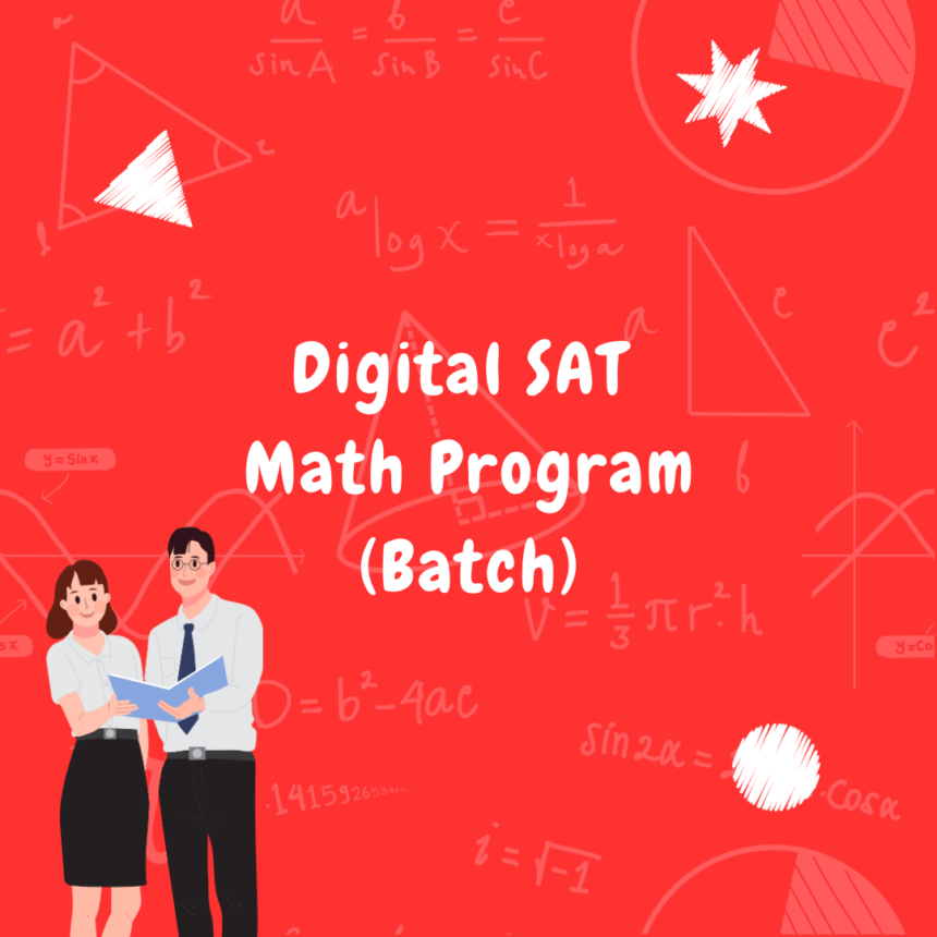 Digital SAT Math Program Batch Online SAT Preparation